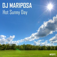 Hot Sunny Day by DJ Mariposa