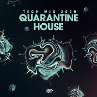 Kolya Funk - Quarantine House (Tech Mix 2020)