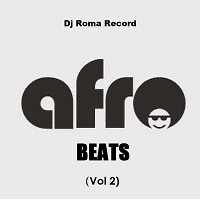 Afro Beats (summer 2021) (Vol 2)