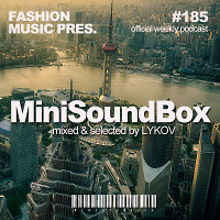Dj Lykov - Mini Sound Box Volume 185 (Weekly Mixtape) 