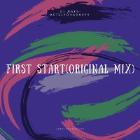 DJ Maks-Metelyov & XNPPY-First Start(Original mix)