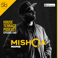 Podcast 040 by MISHQA