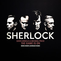 David Arnold & Michael Price - The Game Is On (Denis Bravo x Bordack Dub Mix) Sherlock - Promo