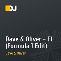 Dave & Oliver - F1 (Formula 1 Edit)