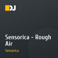 Sensorica - Rough Air