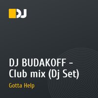DJ BUDAKOFF - Club mix (Dj Set)