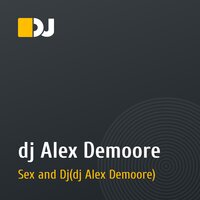 dj Alex Demoore