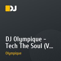 DJ Olympique - Tech The Soul (Vol. 2)