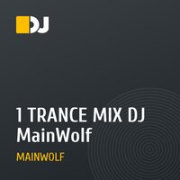 1 TRANCE MIX DJ MainWolf