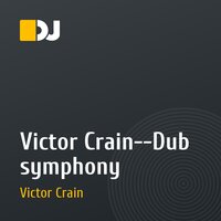 Victor Crain--Dub symphony
