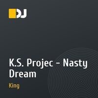 K.S. Projec - Nasty Dream