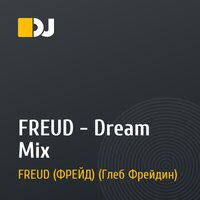 FREUD - Dream Mix