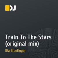 Train To The Stars (original mix)