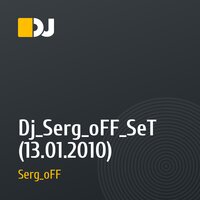 Dj_Serg_oFF_SeT (13.01.2010)