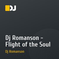 Dj Romanson - Flight of the Soul