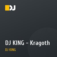 DJ KING - Kragoth