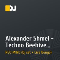 Alexander Shmel - Techno Beehive Mix Vol_1