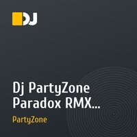 Dj PartyZone Paradox RMX 2010.mp3