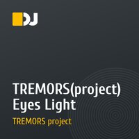 TREMORS(project) Eyes Light