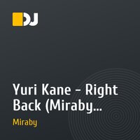 Yuri Kane - Right Back (Miraby dubstep remix)