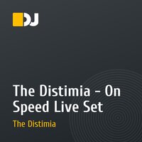 The Distimia - On Speed Live Set