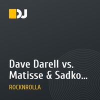 Dave Darell vs. Matisse & Sadko - It's No Problem (ROCKNROLLA Bootleg)