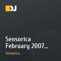 Sensorica  February 2007 Promo Mix