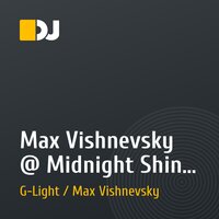 Max Vishnevsky @ Midnight Shine! vol.1 (2010)