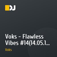 Voks - Flawless Vibes #14(14.05.10) @ RadioFunny