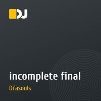 incomplete final