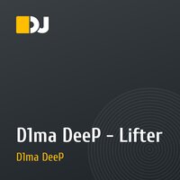 D1ma DeeP - Lifter