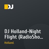 DJ Holland-Night Flight (RadioShow 29.05.11)