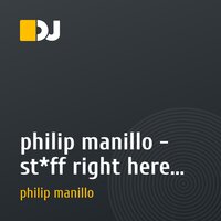 philip manillo - st*ff right here (original mix)