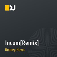 Incum[Remix]