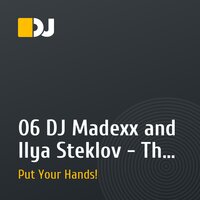 06 DJ Madexx and Ilya Steklov - The First Favourite Trance