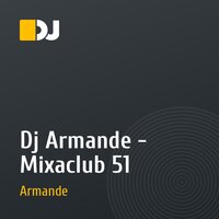 Dj Armande - Mixaclub 51