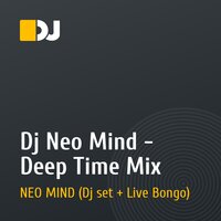 Dj Neo Mind - Deep Time Mix