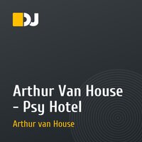 Arthur Van House - Psy Hotel
