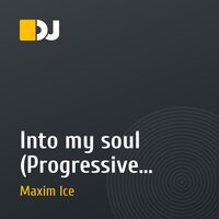 Into my soul (Progressive Deep/Electronica mix 20-21)