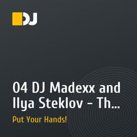 04 DJ Madexx and Ilya Steklov - The First Favourite Trance