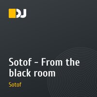 Sotof - From the black room