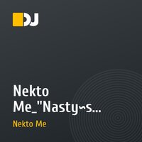 Nekto Me_"Nasty~s Dreams"_6.3.2010