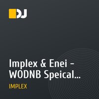 Implex & Enei - WODNB Speical Minimix