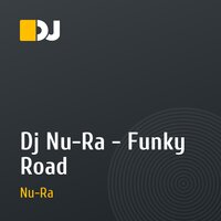 Dj Nu-Ra - Funky Road