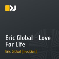 Eric Global - Love For Life