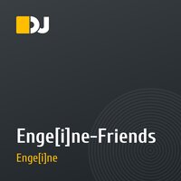 Enge[i]ne-Friends