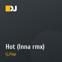 Hot (Inna rmx)