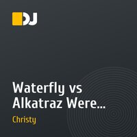 Waterfly vs Alkatraz Were rollin isle of dreams (Gaucher Style mashup)