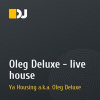 Oleg Deluxe - live house