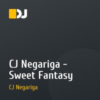 CJ Negariga - Sweet Fantasy